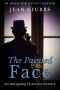 [John Joseph Lintott 02] • The Painted Face · An intriguing Victorian mystery (Inspector Lintott Mysteries Book 2)